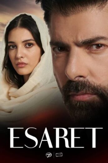 مسلسل الاسيرة Esaret مترجم الموسم 1