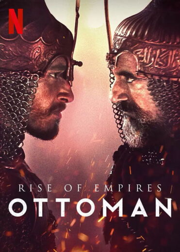 مسلسل Rise of Empires Ottoman مدبلج الموسم 1