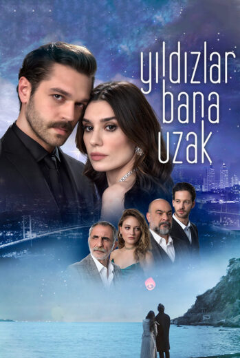 مسلسل النجوم بعيدة عني مترجم HD